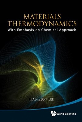 Hae-geon Lee Materials Thermodynamics: With Emph (Gebundene Ausgabe) (US IMPORT)