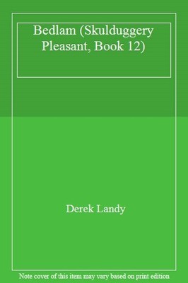 Bedlam Hardcover Derek Landy