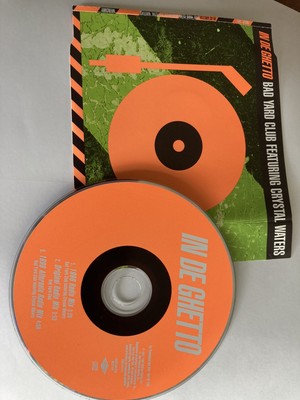 BAD YARD CLUB + CRYSTAL WATERS Promo CD IN DE GHETTO Mercury 1996