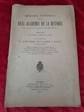 Pr-2873. Historical Memory Real Academy Of History. Juan Perez De Guzman Y