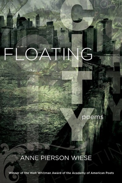 Floating City Poems Anne Pierson Wiese Taschenbuch Einband - Flex.(Paperback)-image