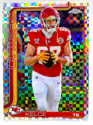 TRAVIS KELCE SHORT PRINT X-FRACTOR CHIEFS / 2025 TOPPS CHROME #150