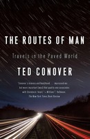 Ted Conover | The Routes Of Man | Taschenbuch | Englisch (2011)