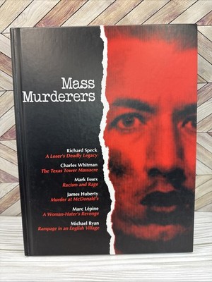 True Crime Mass Murderers Book Infamous Killers History Hardcover Nonfiction