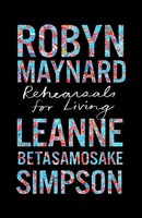 Rehearsals For Living | Leanne Betasamosake Simpson (U. A.) | Englisch | Buch
