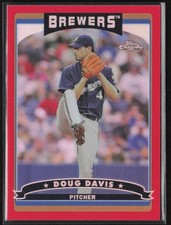 Doug Davis 2006 Topps Chrome Red Refractors #/90 #159 Milwaukee Brewers