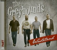 The Greyhounds - Wasteland - Revival Rock & Roll/Rockabilly
