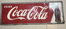 Vintage Coca-Cola Sign 32"x12"~Read All