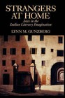 Strangers at Home: Jews in the Italian Literary Imagination by Lynn M. Gunzberg (Hardback, 1992)