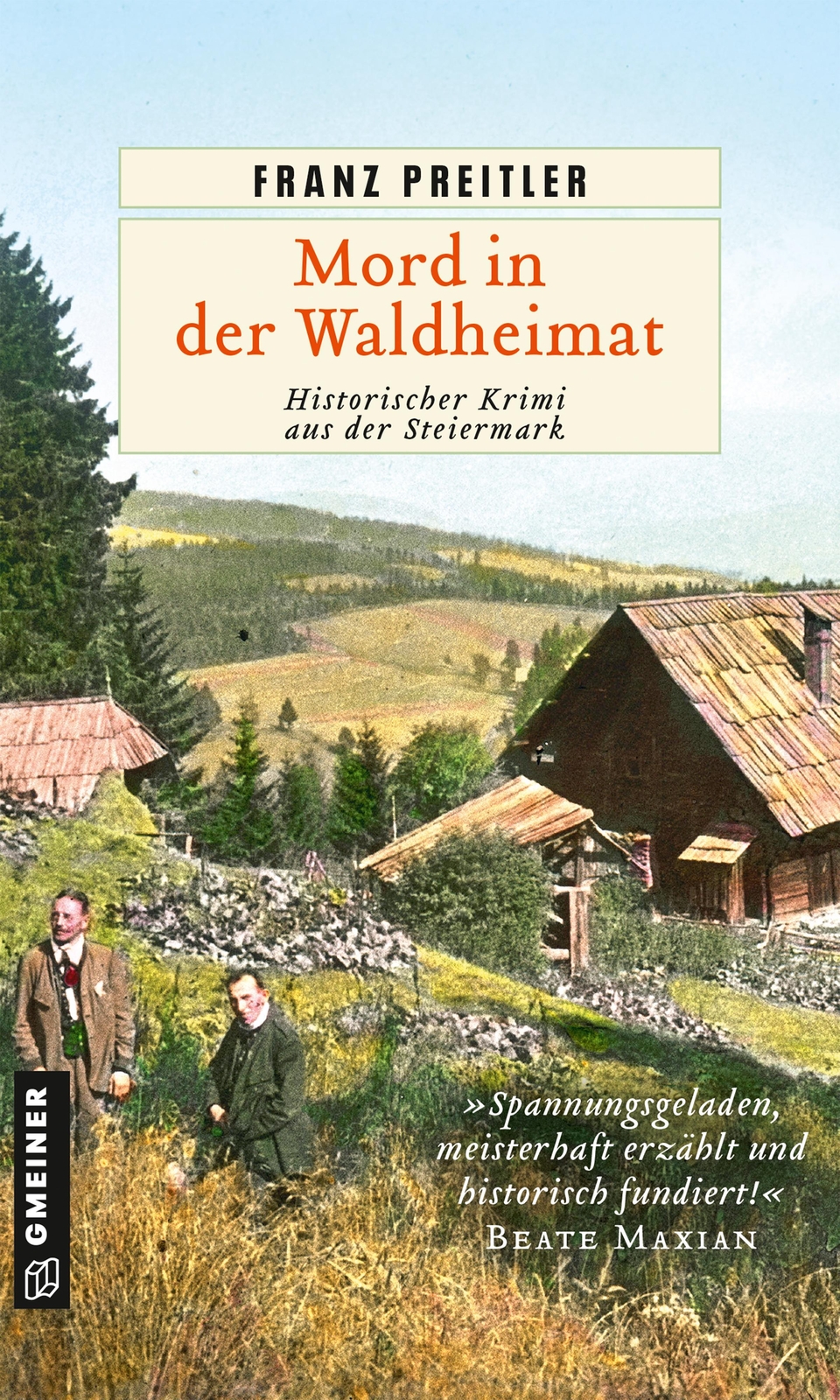 Thumbnail - Franz Preitler / Mord In Der Waldheimat / 9783839201770
