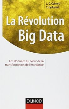 La Révolution Big data - Les données au coeur de la tran... | Buch | Zustand gut