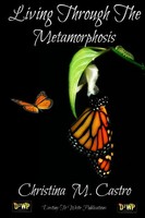 Christina M. Castro | Living Through The Metamorphosis | Taschenbuch | Englisch