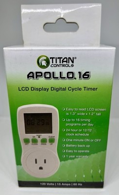 Titan Controls Apollo 16 LCD 24 Hour Digital Timer 16 Schedules 120v 15amp 60Hz