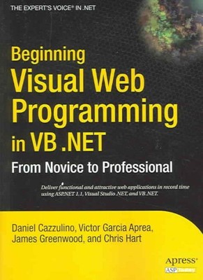 Beginn der visuellen Web-Programmierung in VB .NET: Vom Anfänger zum Profi, Pa...