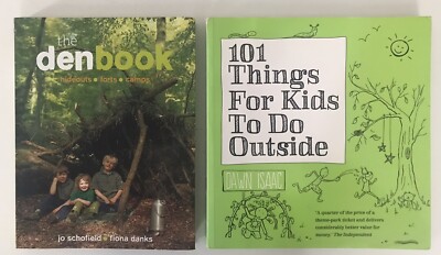 2 Books ~ THE DENBOOK~Hideouts.Forts.Camps & 101 THINGS FOR KIDS TO DO OUTSIDE 