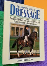 horse book DRESSAGE step by step movements GUIDE hardback Jennie Loriston-Clarke