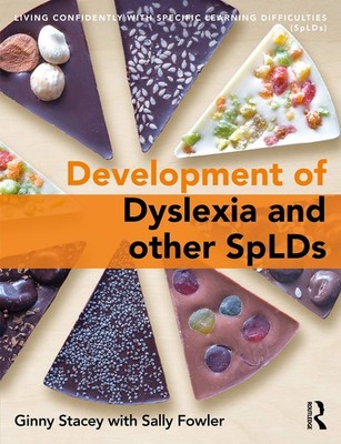 The Development of Dyslexia and other SpLDs By Stacey, Ginny Gin