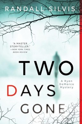 Two Days Gone by Randall Silvis (English) Paperback Book