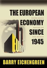 The European Economy since 194 - VERY GOOD