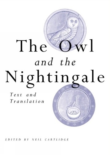 The Owl and the Nightingale by Neil Cartlidge - 9780859896900