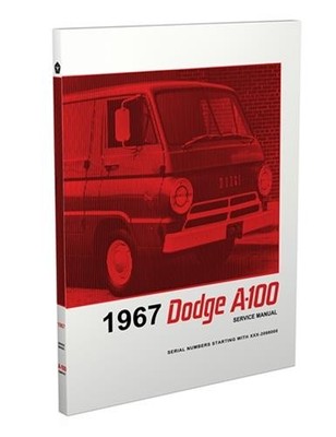 1967 Dodge A-100 A-108 Shop Manual A100 A108 Van Sportsman Repair Service Book 