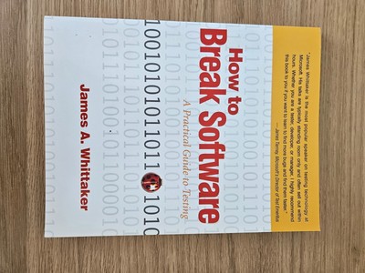 How to Break Software: Ein praktischer Leitfaden zum Testen