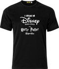 I Speak in Disney song Lyrics and Harry Potter Spells Funny cotton t shirt