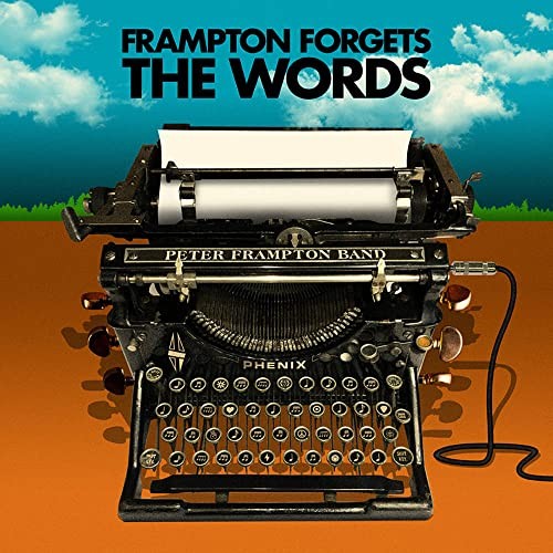 Peter Frampton Band Peter Frampton Forgets the Words CD NEW