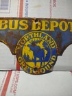 Vintage Small Rare 1950's Northland Greyhound Bus Depot Porcelain Metal Sign