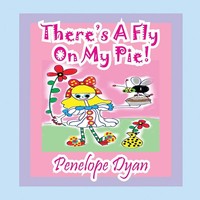 Penelope Dyan | There's A Fly On My Pie! | Taschenbuch | Englisch (2012)