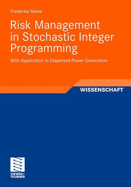 Frederike Neise | Risk Management In Stochastic Integer Programming | Buch-image