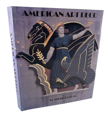 American Art Deco by Alastair Duncan (1986, Hardcover) Harry N. Abrams