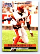 1991 Pro Set Spanish FRESH PULL #461 Eddie Brown