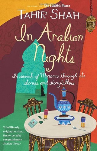 In Arabian Nights,Tahir Shah