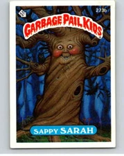 1987 Topps Garbage Pail Kids Series 7 #273B Sappy Sarah  V73421