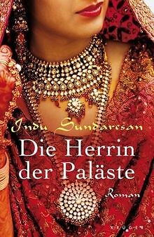 Die Herrin der Paläste: Roman von Sundaresan, Indu | Buch | Zustand sehr gut - Sundaresan, Indu