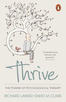 Thrive | The Power Of Psychological Therapy | Richard Layard (U. A.) | Englisch
