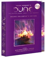 DUNE: La Novela Gráfica, Libro 3: El Profeta: Edición Coleccionista Deluxe: Volumen
