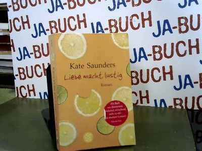 Liebe macht lustig Saunders, Kate: