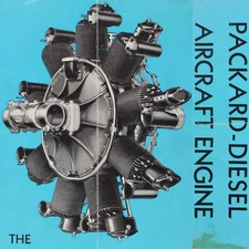 Packard-Diesel Aircraft Engine 1930 Brochure Packard Motor Car Company Aviation