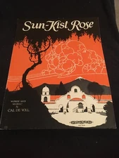 Vintage Sheet Music - Sun-Kist Rose 1923 Cal De Voll