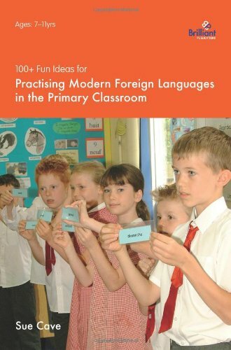 100+ Fun Ideas for Practising Modern Foreign Languages in the Primary Classroom
