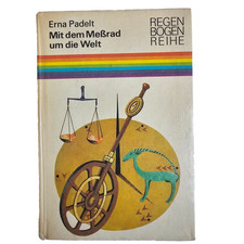 Mit dem Meßrad um die Welt - Erna Padelt - Regenbogenreihe Kinderbuchverlag