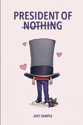 President of Nothing