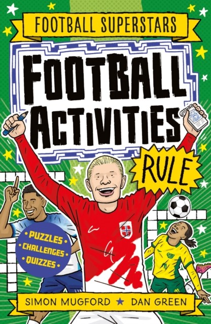 Football Superstars: Football Activities Rule by Simon Mugford (Paperback Book)
