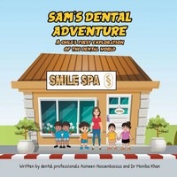 Asmeen Hossenboccus (U. A.) | Sam's Dental Adventure | Taschenbuch | Englisch
