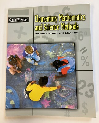 Elementary Mathematics and Science Methods: Inquiry Teaching by Foster Paperback