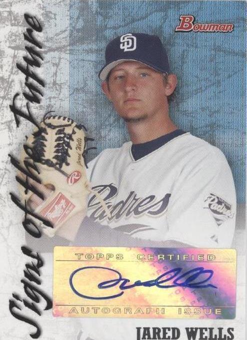 2007 Bowman - Jared Wells #SOF-JW - 1 of 1