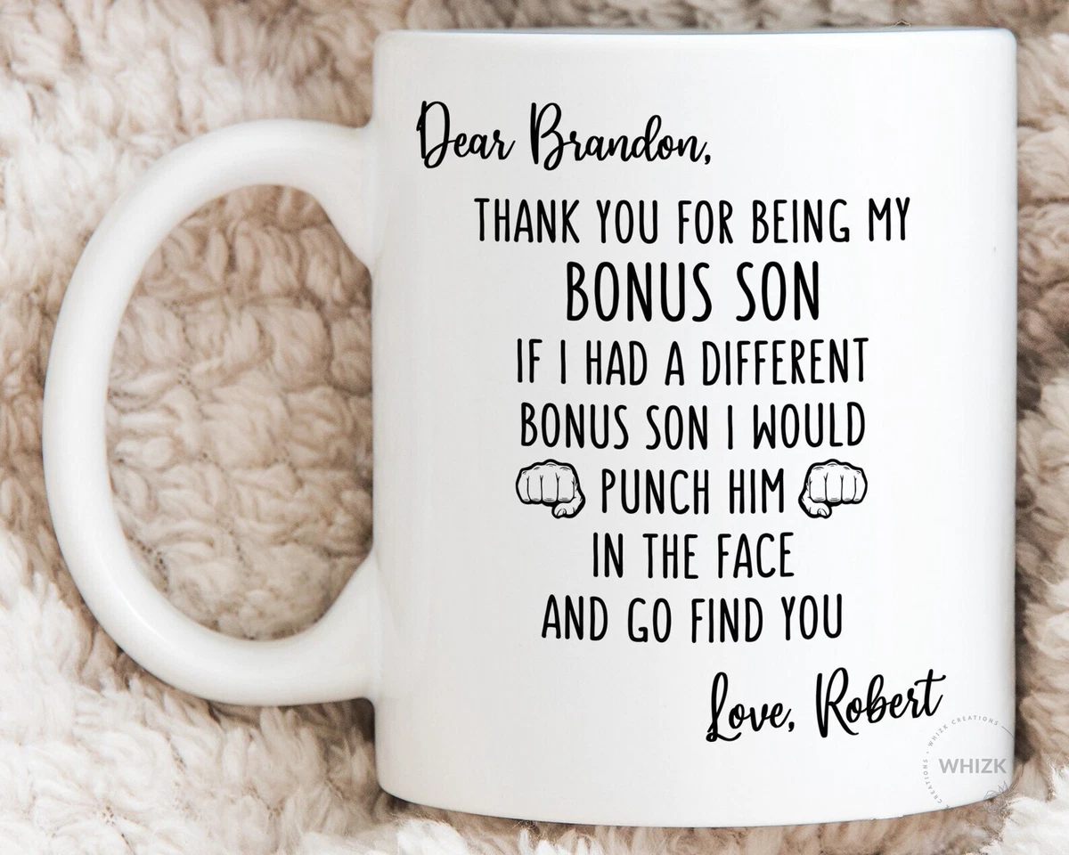 Bonus Son Gifts Bonus Son Mug Fathers Day Gift Step Son Gifts From