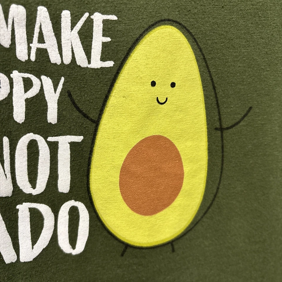 You Can’t Make Everyone Happy You Are Not An Avocado See Details Women’s T-shirt - Image 3 of 4